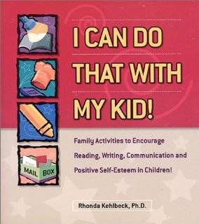 Can Do That With My Kid Family Activities That Encourage Reading 