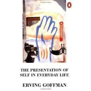  Everyday Life (Penguin Psychology) [Paperback] Erving Goffman Books