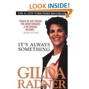  Its Always Something (9780380813223) Gilda Radner Books