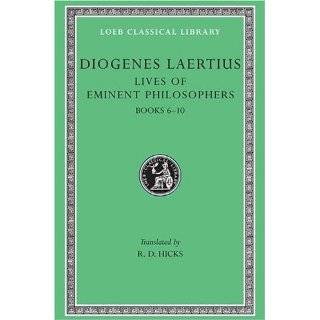 Diogenes Laertius Lives of Eminent Philosophers, Volume II, Books 6 