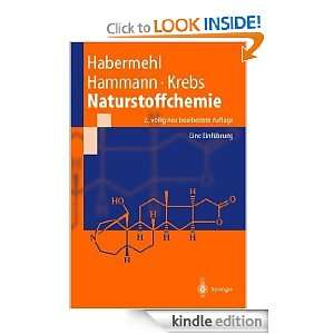   Gerhard G. Habermehl, Peter E. Hammann, Hans C. Krebs Kindle Store
