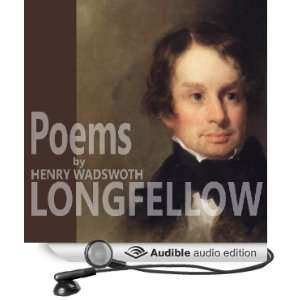   Henry Wadsworth Longfellow (Audible Audio Edition) Henry Wadsworth