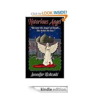 Notorious Angel Jennifer Kokoski  Kindle Store
