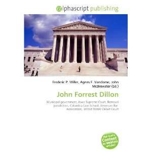  John Forrest Dillon (9786133973039) Books