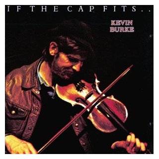 If the Cap Fits by Kevin Burke (Celtic) (Audio CD   1993)