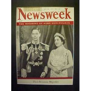  King George VI & Queen Elizabeth June 12, 1939 Newsweek 