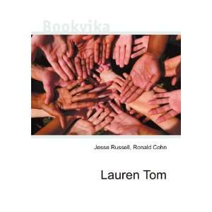  Lauren Tom Ronald Cohn Jesse Russell Books