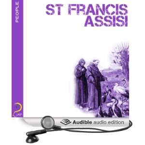 Francis of Assisi Famous People (Audible Audio Edition) iMinds, Leah 