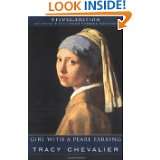 Girl with a Pearl Earring, Deluxe Edition by Tracy Chevalier (Aug 30 