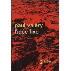 Lidee fixe Paul Valery Books