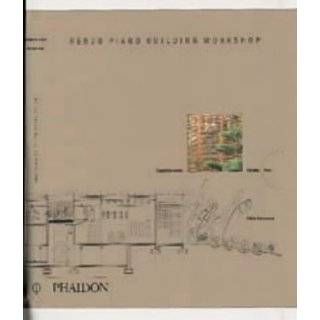 Renzo Piano Building Workshop Complete Works, Vol. 4 by Peter 