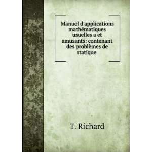 Manuel dapplications mathÃ©matiques usuelles a et amusants 