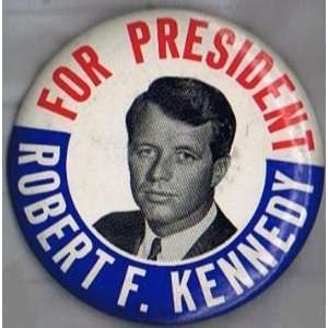  Robert F. Kennedy 1968 Presidential Campaign Pinback 