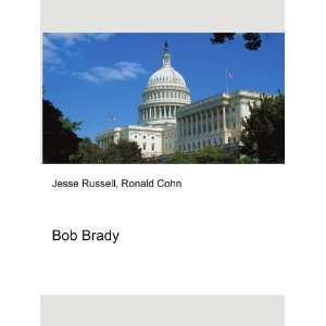  Bob Brady Ronald Cohn Jesse Russell Books