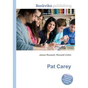  Pat Carey Ronald Cohn Jesse Russell Books