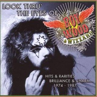 Look Thru the Eyes of Roy Wood & Wizzard by Roy Wood ( Audio CD 
