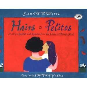  Hairs/Pelitos [Paperback] Sandra Cisneros Books