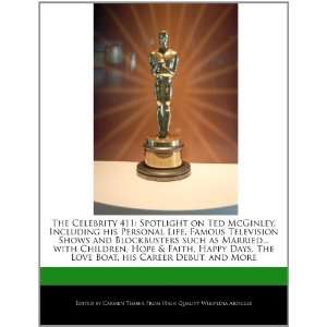  The Celebrity 411 Spotlight on Ted McGinley, Including 