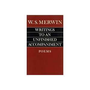   Accompaniment W. S. ; Merwin, William Stanley Merwin Books