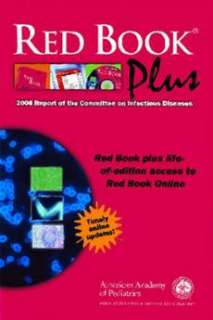 Red Book Plus Report of the Committee on Infectious Di 9781581101959 