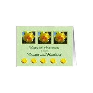  Happy 9th Anniversary Cousin and her Husband   Yellow Rose Flowers 