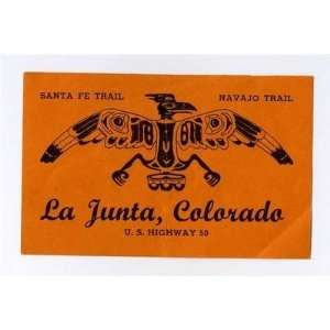  La Junta Colorado Sticker Santa Fe Trail Navajo Trail US 