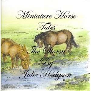  Miniature Horse Tales Julie Hodgson Books