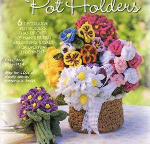 FLOWER BOUQUET POT HOLDERS~Crochet BOOK~SEE PICS  
