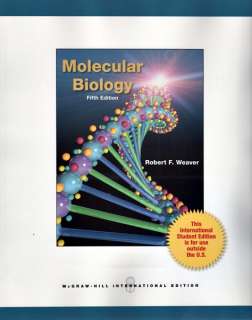 Molecular Biology by Robert Weaver 5th International Ed 9780073525327 