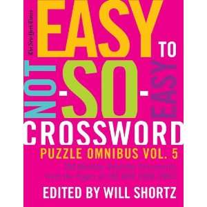  Easy to Not So Easy Crossword Puzzle Omnibus Vol 5