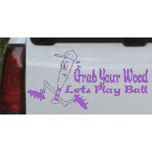 Purple 28in X 14.0in    Funny Grab Your Wood Lets Play Ball Baseball 